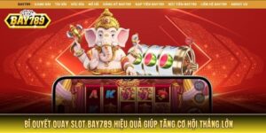 bí quyết quay slot