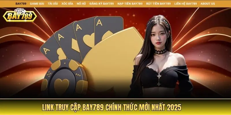 Link truy cập chính thức mới nhất 2025