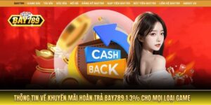 Khuyến Mãi Hoàn Trả Bay789