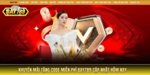 khuyến mãi tặng code miễn phí bay789