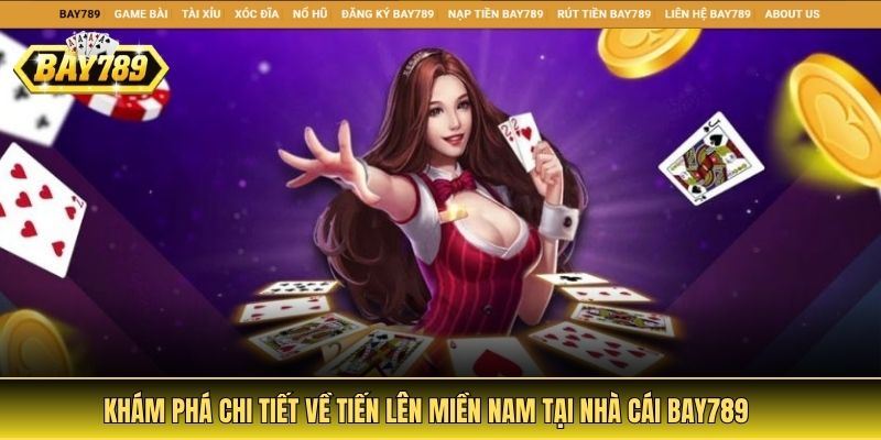 tiến lên miền nam bay789